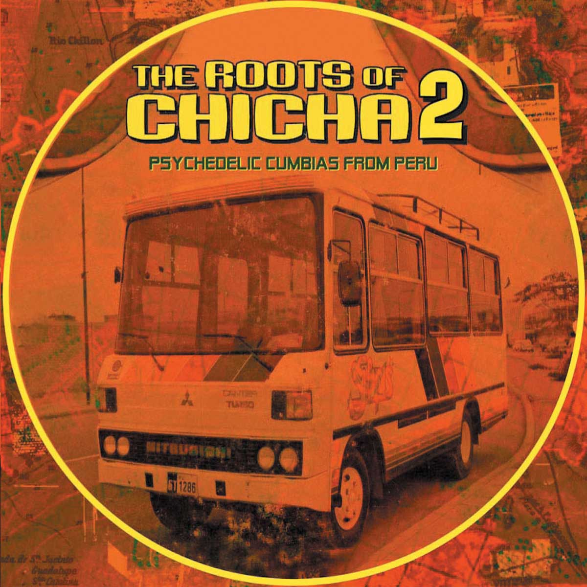 Orange and yellow album cover for The Roots of Chicha 2. 